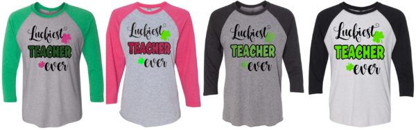 St. Patrick's Day Teacher Raglans